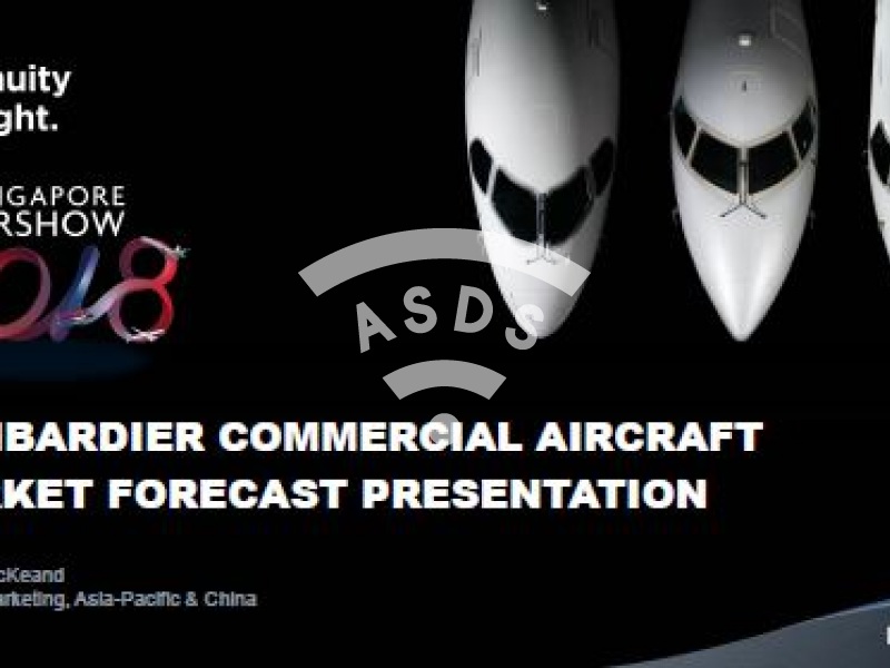 Bombardier Commercial Aircraft Market Forecast Presentation